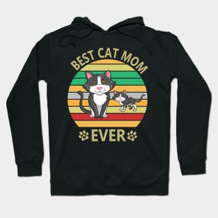 Best Cat Mom Ever Hoodie